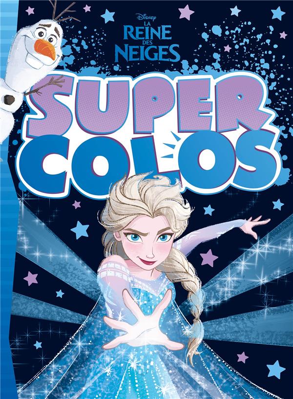 Super colos : La Reine des Neiges