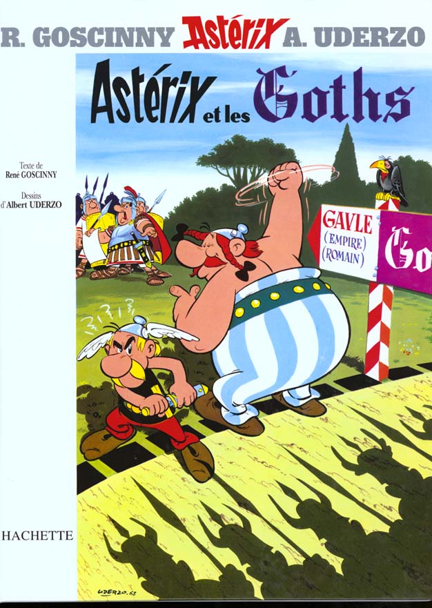 Astérix Tome 3 : Astérix et les Goths