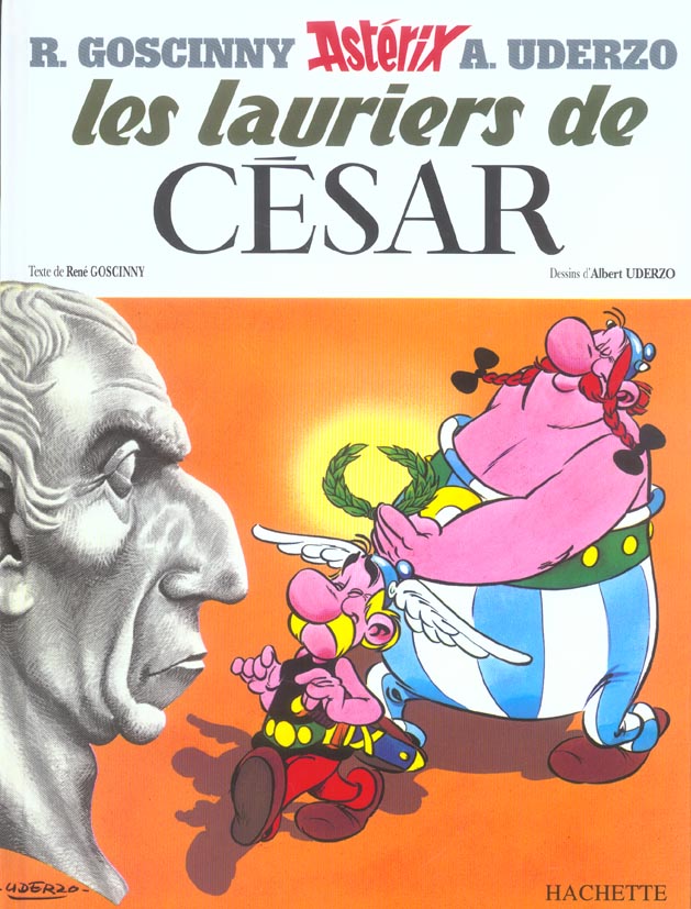 Astérix Tome 18 : les lauriers de César