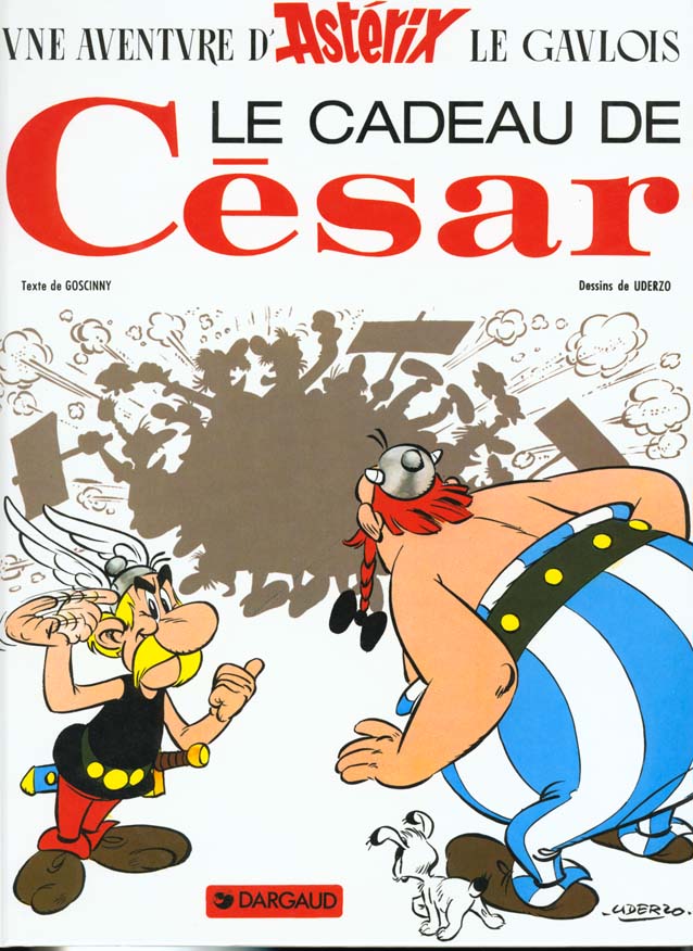 Astérix Tome 21 : le cadeau de César
