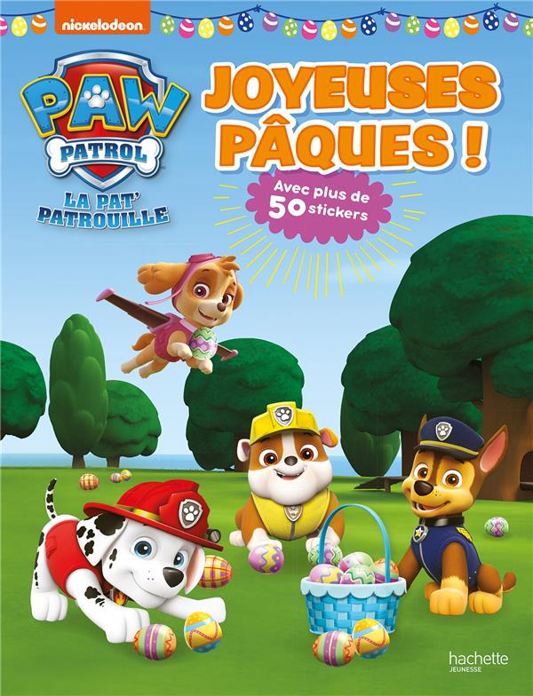 La Pat'Patrouille : Joyeuses Pâques