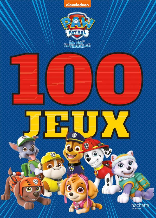 La Pat'Patrouille : 100 jeux