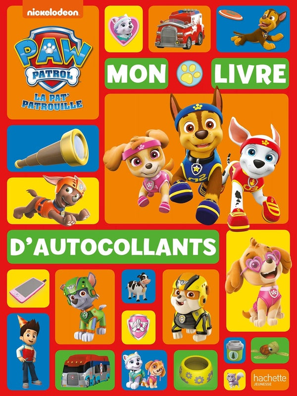La Pat'Patrouille : mon livre d'autocollants
