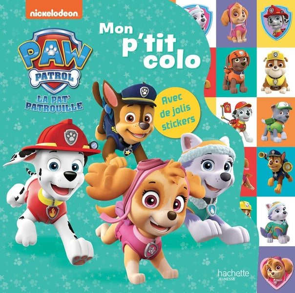 Mon p'tit colo : la Pat'Patrouille