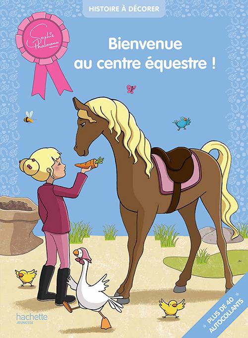 Sophie Thalmann ; bienvenue au centre équestre !