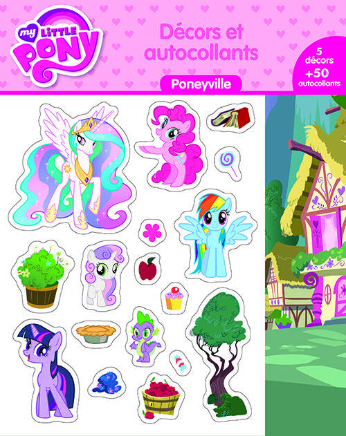 My little pony ; Poneyville ; décors et autocollants