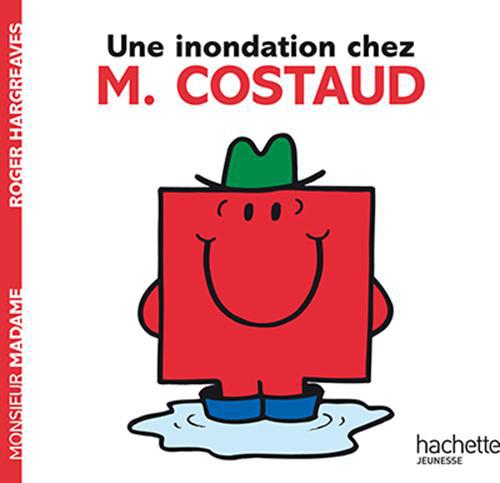 Une inondation chez Monsieur Costaud