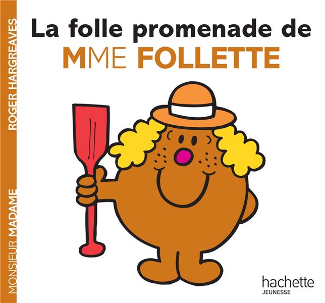 Le voyage fou de Madame Follette