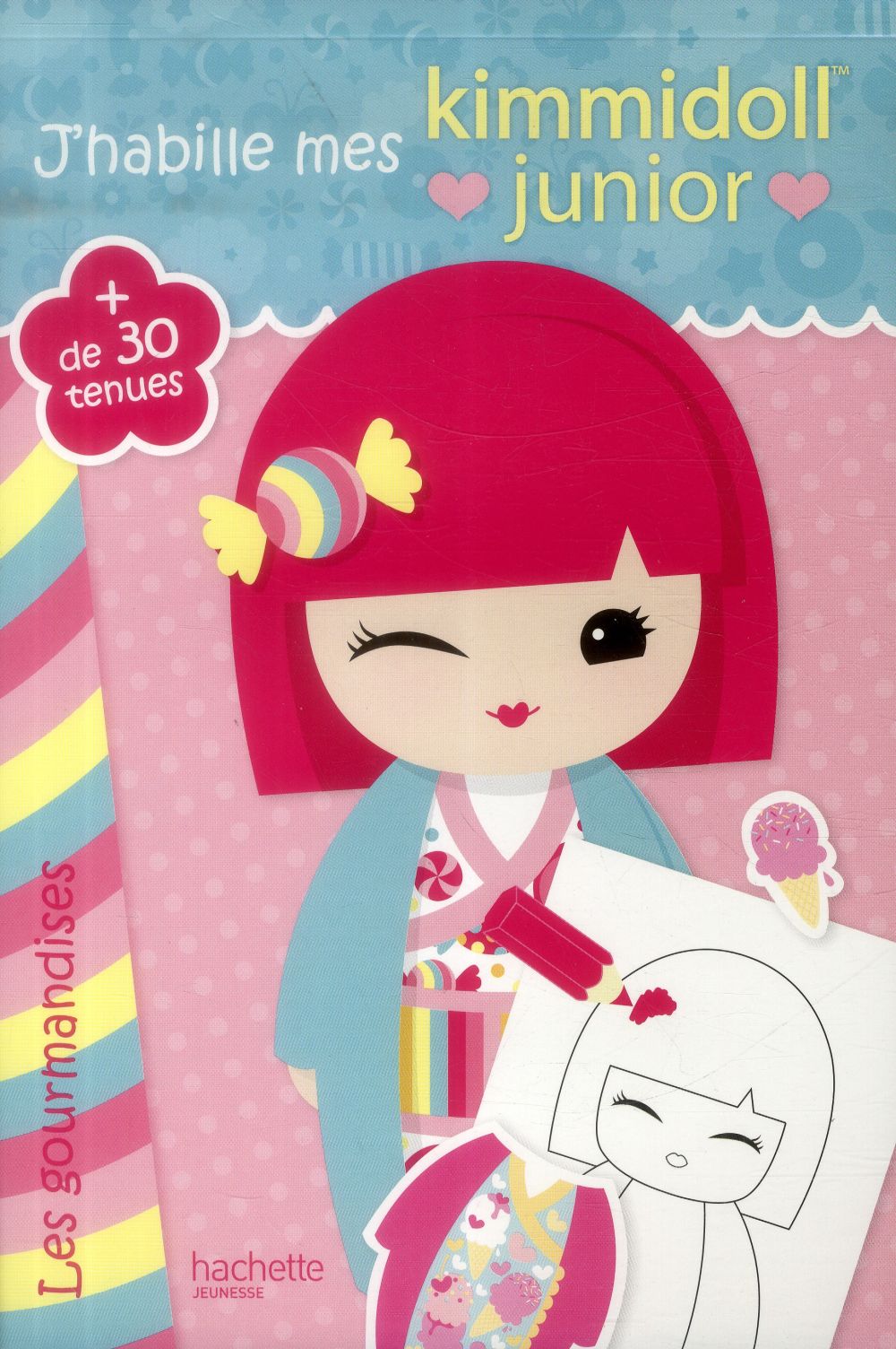 J'habille mes Kimmidoll junior ; les gourmandises