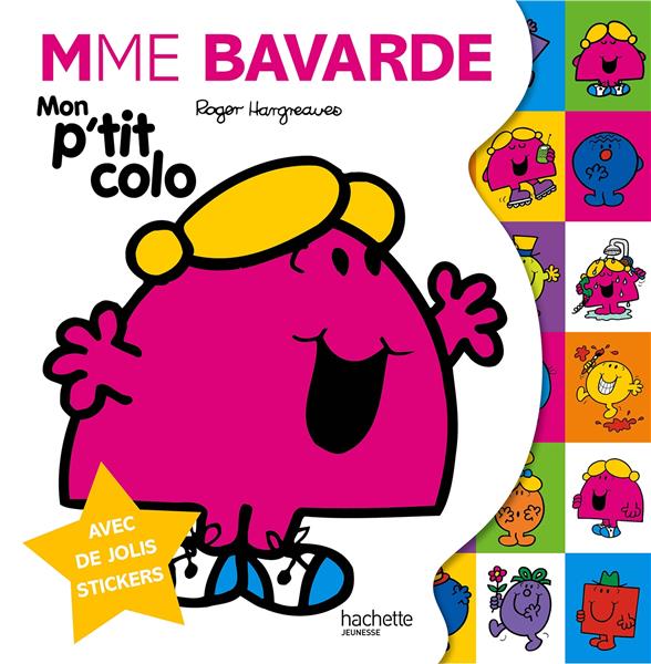 Madame Bavarde ; mon p'tit colo