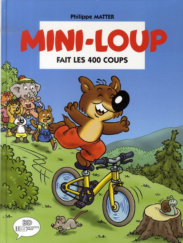 Mini-Loup fait les 400 coups