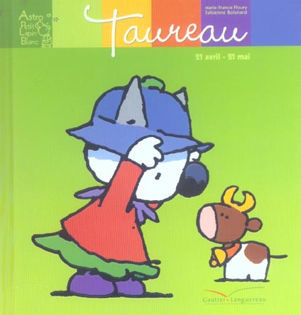 Petit Lapin Blanc : astro ; taureau ; 21 avril - 21 mai