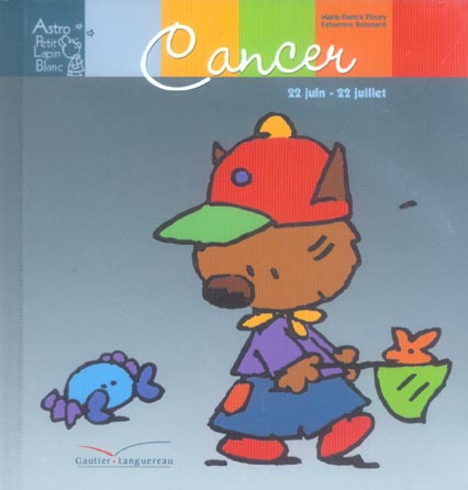 Petit Lapin Blanc : astro ; cancer ; 22 juin - 22 juillet