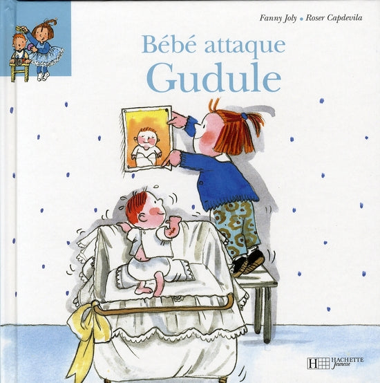 Bébé attaque Gudule