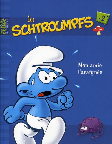 Les Sctroumpfs Tome 2 ; mon amie l'araignée