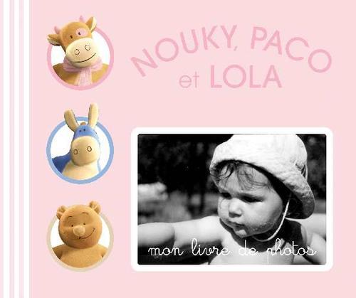 Paco, Nouky et Lola ; mon livre de photos ; fille