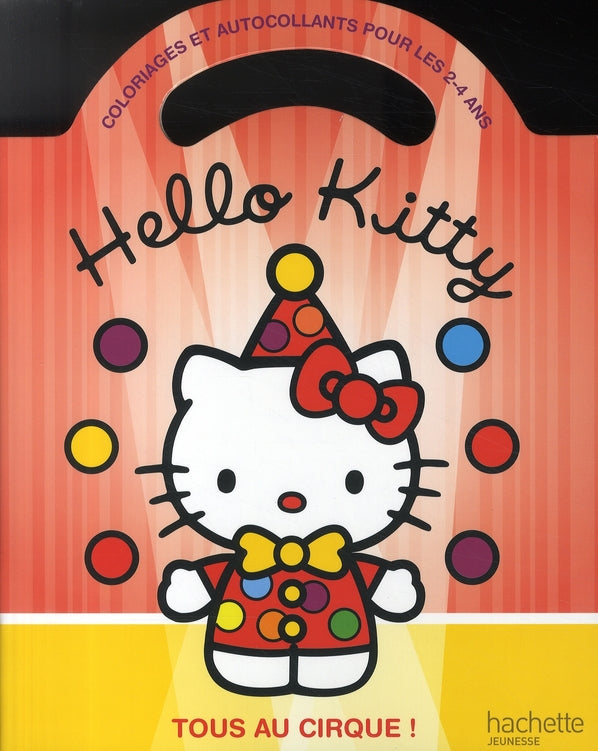 Hello Kitty : tous au cirque !