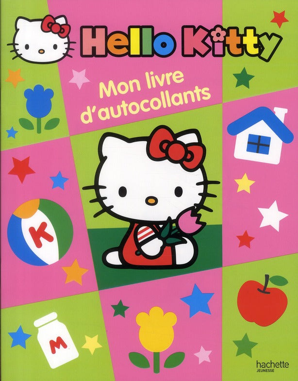 HELLO KITTY : Hello Kitty ; mon livre d'autocollants