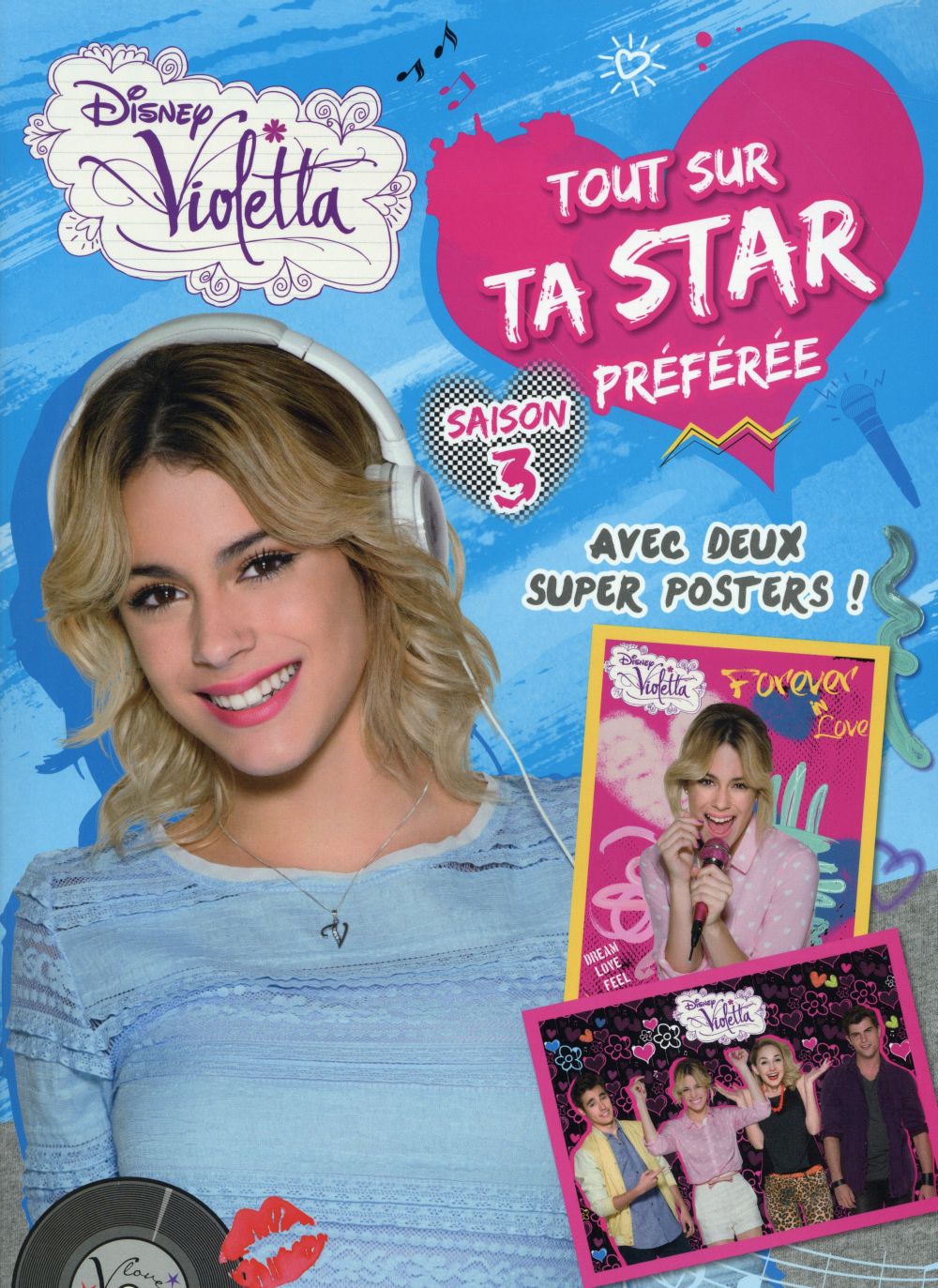 Violetta : tout sur ta star préférée