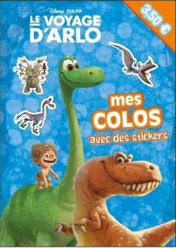 Coloriages, jeux et strickers : le voyage d'Arlo ; mes colos avec stickers