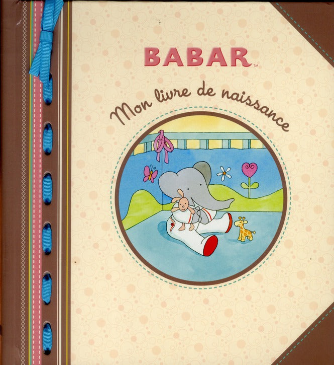 Babar : mon livre de naissance