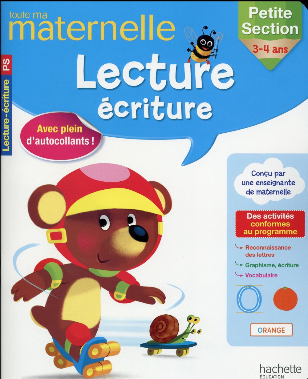 Toute ma maternelle : lecture ; écriture ; petite section