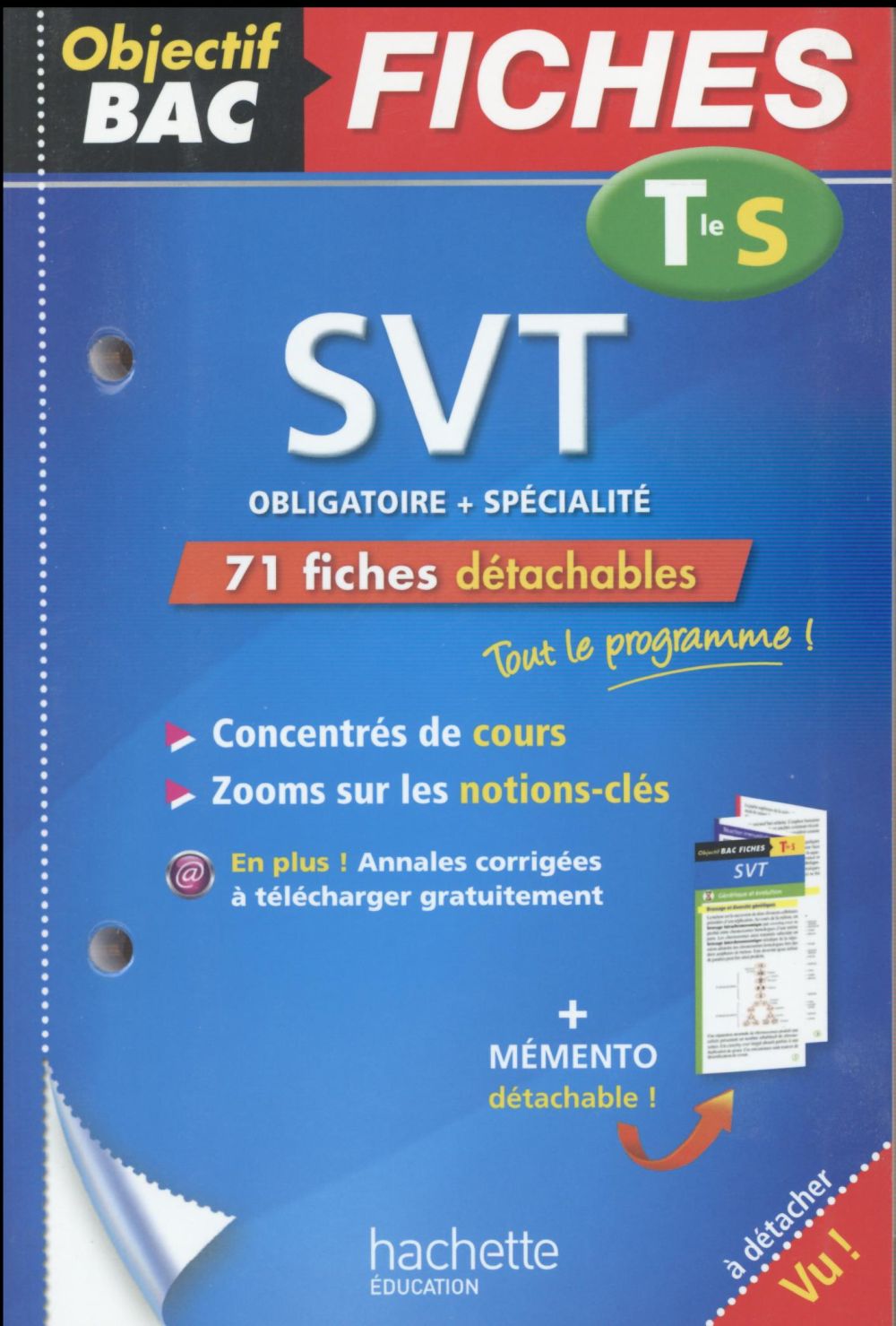 Objectif bac : SVT ; terminale S ; fiches détachables