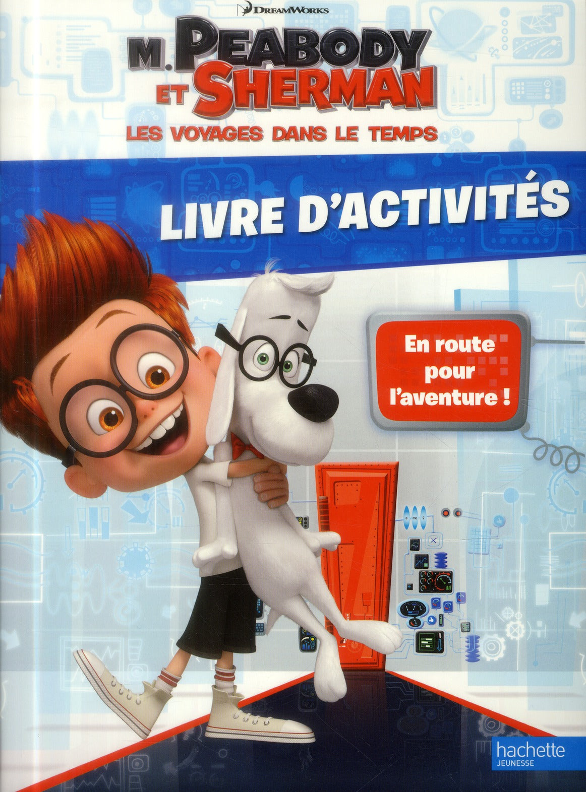 M. Peabody et Sherman ; livre d'activités