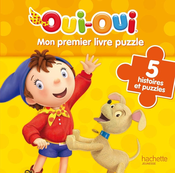 Oui-Oui ; mon premier livre-puzzle