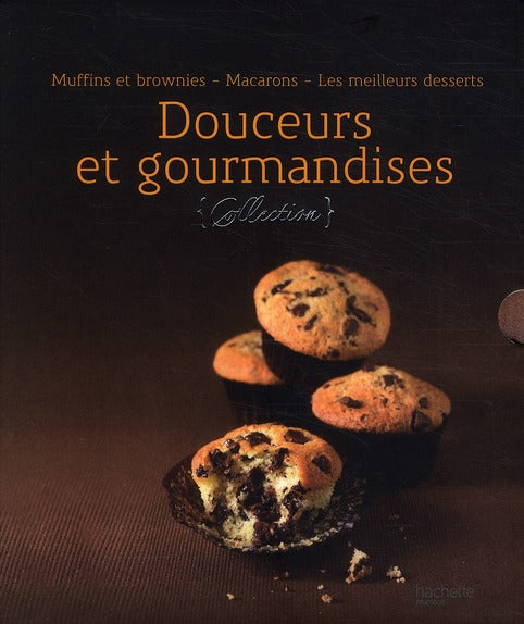 Coffret docueurs et gourmandises ; muffins et brownies, macarons, les meilleurs desserts