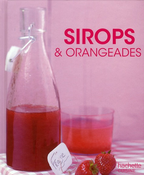 Sirops et orangeades