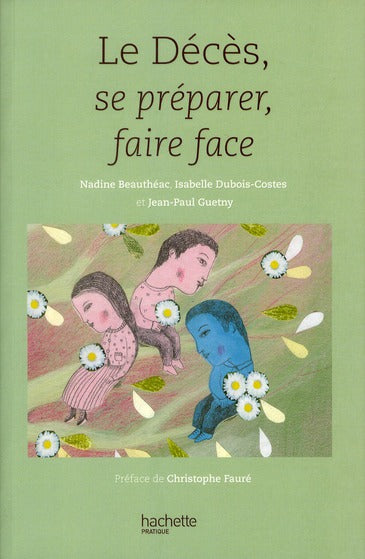 Le décès ; se préparer, faire face