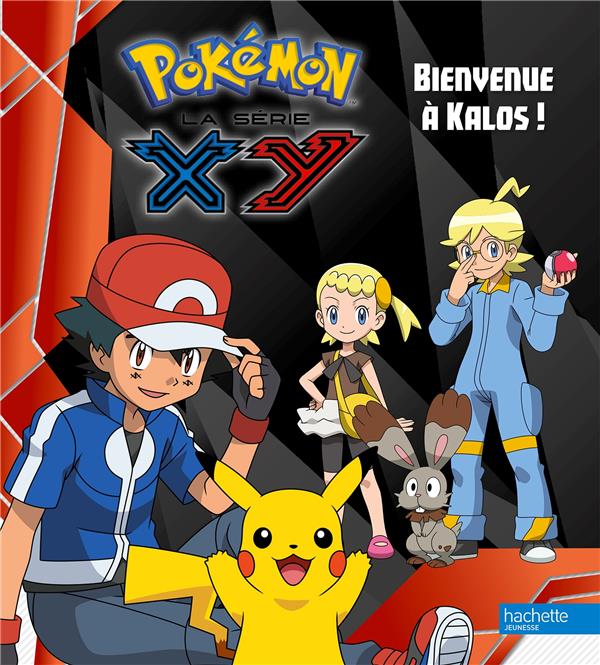 Pokémon : bienvenue à Kalos !