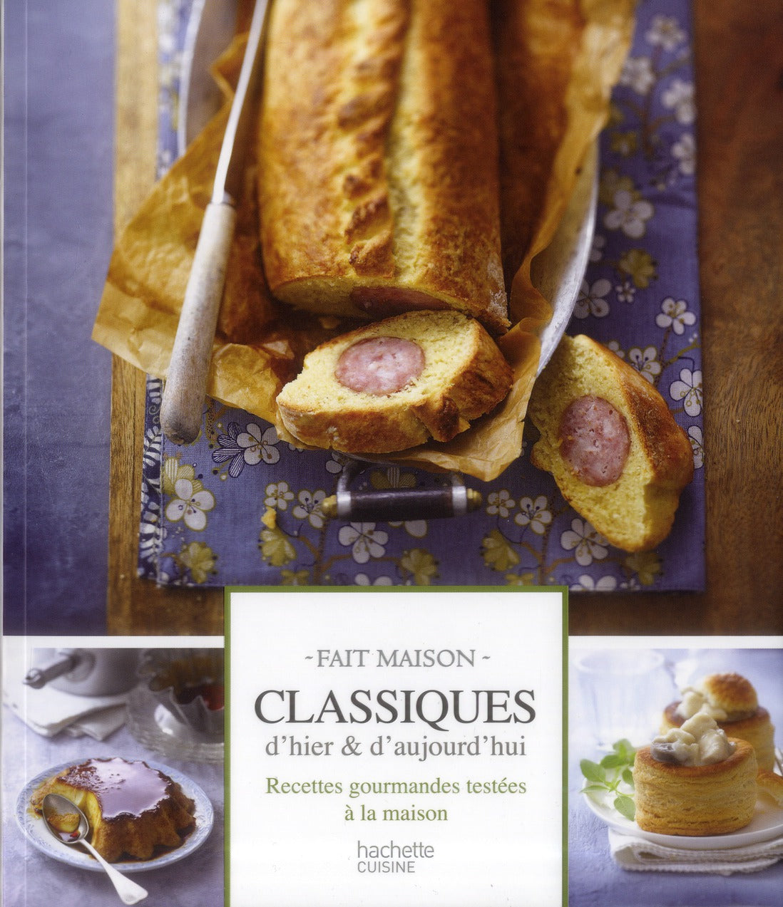 Classiques d'hier & d'aujourd'hui