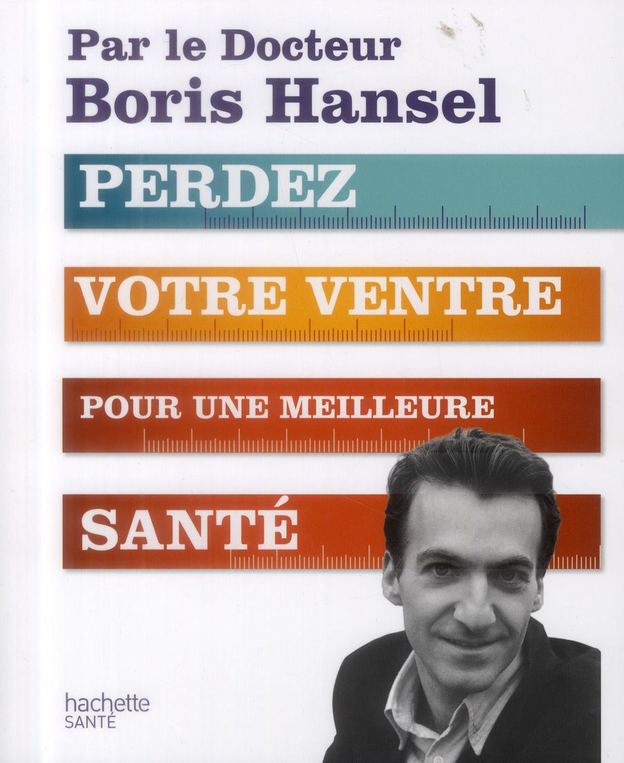 Perdez votre ventre ; pour une meilleure santé