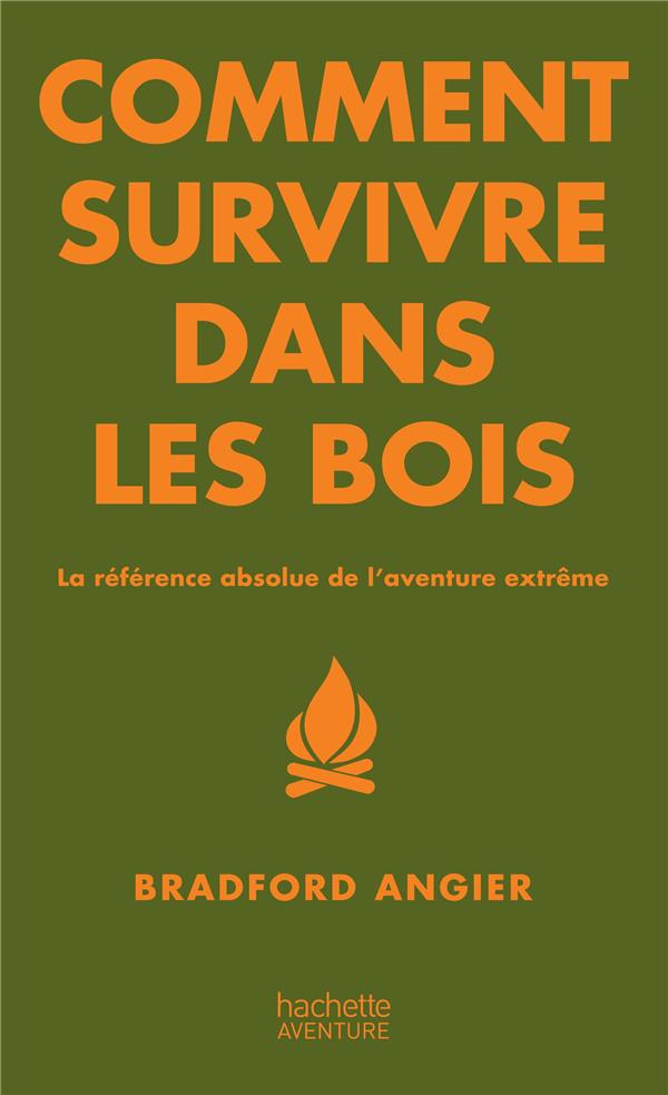 Comment survivre dans les bois