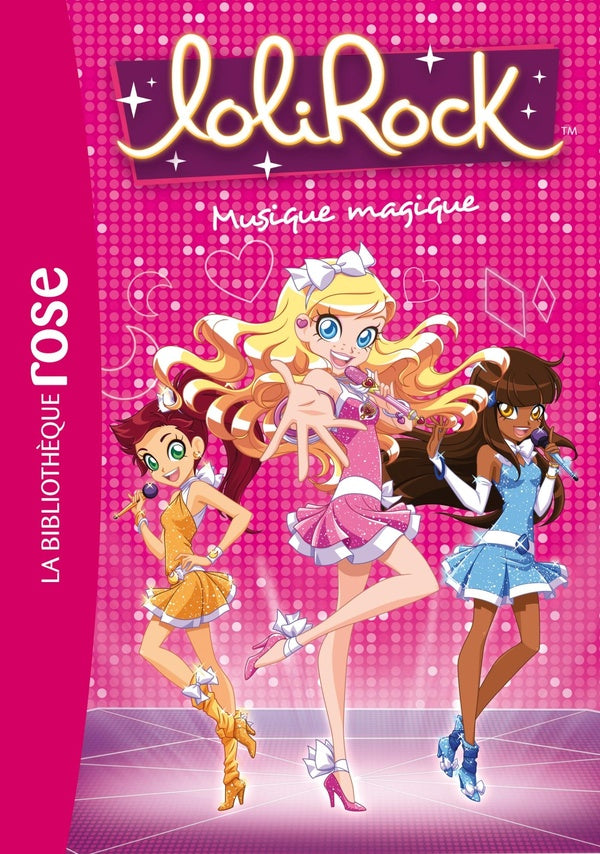 LoliRock Tome 6 : musique magique