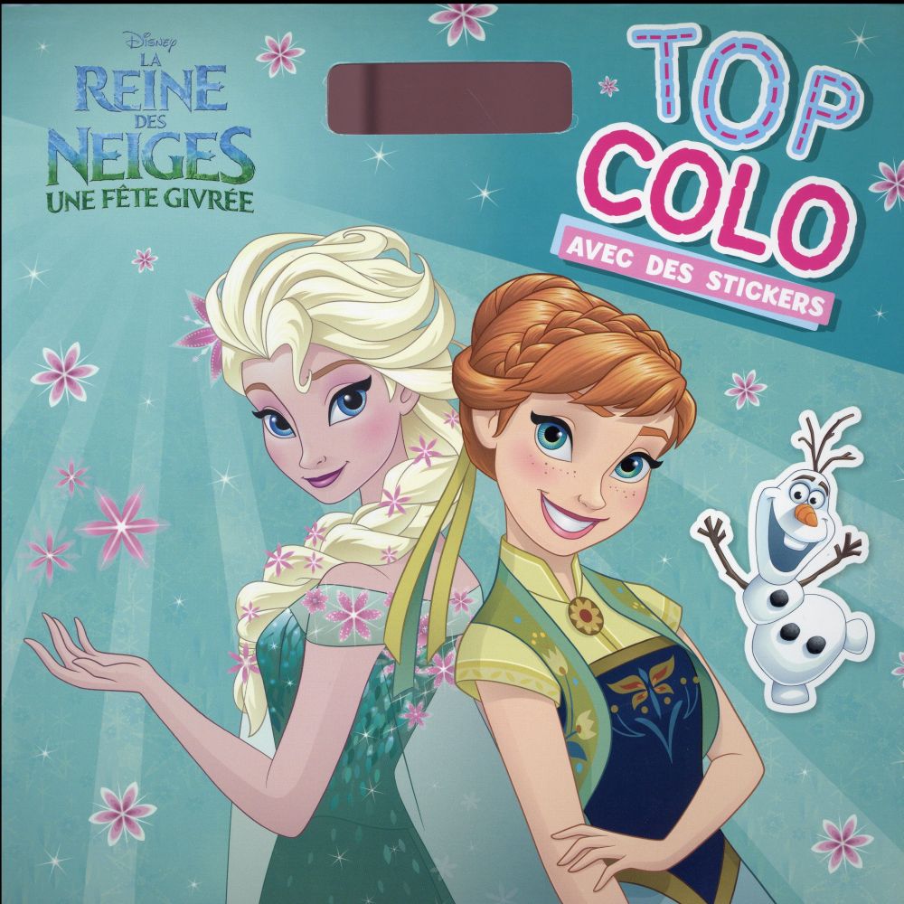 Top colo : la Reine des Neiges - une fête givrée