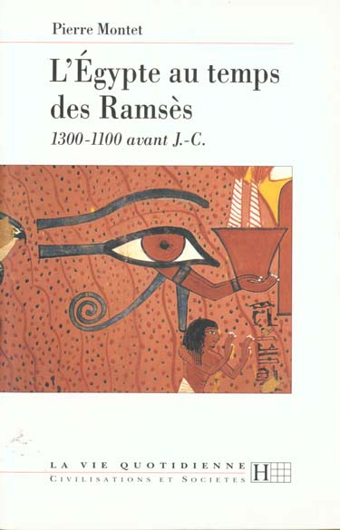 La vie quotidienne en egypte au temps des ramses