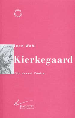 Kierkegaard : L'Un devant l'Autre