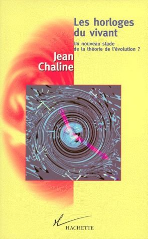 Les horloges du vivant ; un nouveau stade de la théorie de l'évolution ?