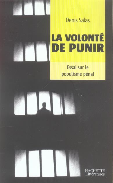 La volonte de punir