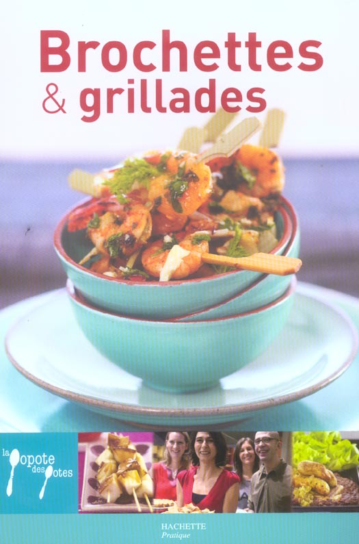 Brochettes et grillades