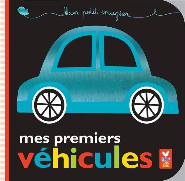 Mes premiers véhicules