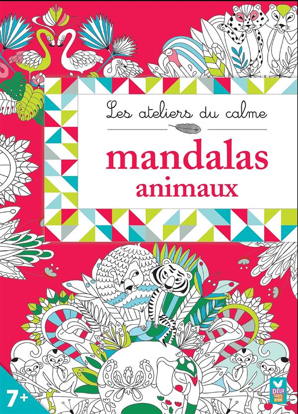 Les ateliers du calme : mandalas animaux