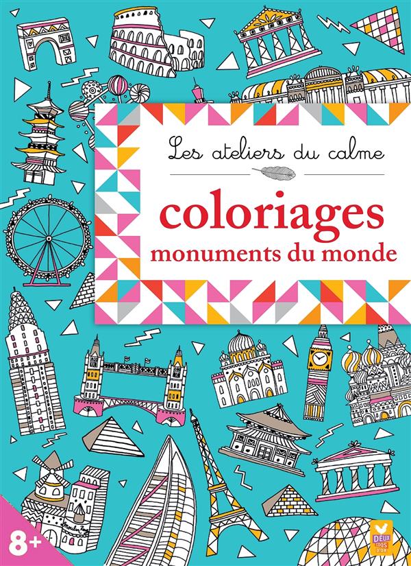 Les ateliers du calme : monuments du monde