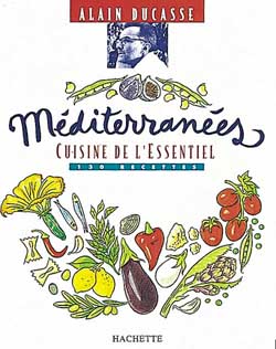 Mediterranees, cuisine de l'essentiel