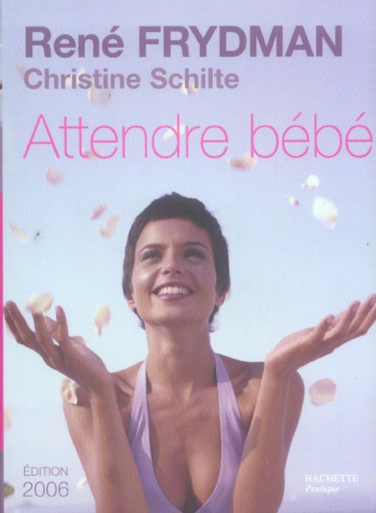 Attendre bebe (édition 2006)