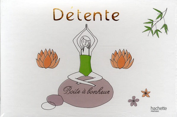 Boîte à bonheur : détente