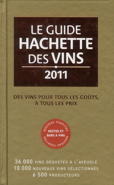Le guide Hachette des vins (édition 2011)